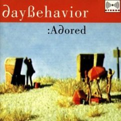 Adored - Daybehaviour