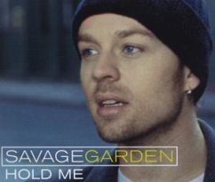 Hold Me - Savage Garden