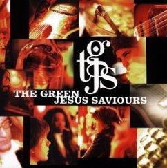 Green Jesus Saviours - Green Jesus Saviours