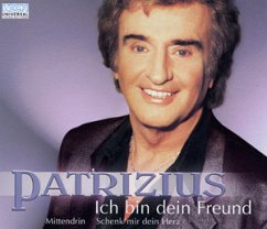 Ich bin dein Freund - Patrizius