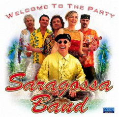 Welcome To The Party - Saragossa Band