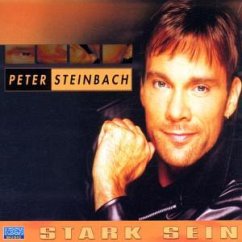 Stark Sein - Peter Steinbach