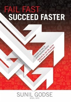 Fail Fast. Succeed Faster. - Godse, Sunil