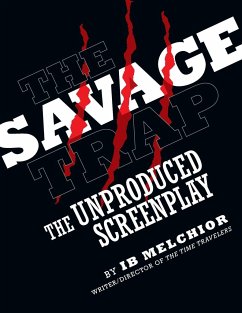 The Savage Trap - Melchior, Ib