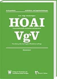 Recht praktisch: HOAI + VgV Kommentare