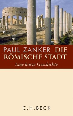 Die römische Stadt - Zanker, Paul