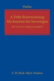 A Debt Restructuring Mechanism for Sovereigns