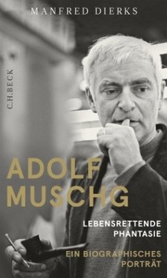 Adolf Muschg - Dierks, Manfred