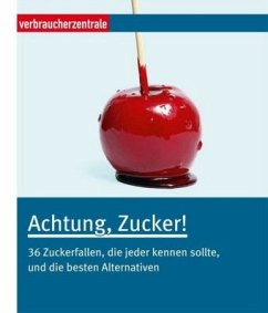 Achtung, Zucker! - Boss-Teichmann, Claudia