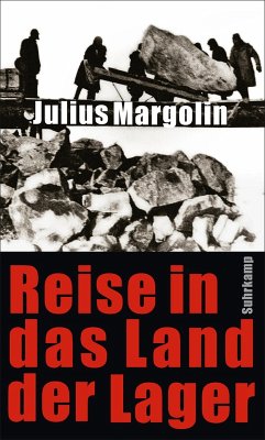 Reise in das Land der Lager (eBook, ePUB) - Margolin, Julius