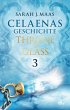 Celaenas Geschichte 3 - Throne of Glass... - Bild 1