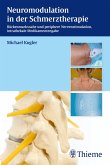 Neuromodulation in der Schmerztherapie (eBook, PDF)