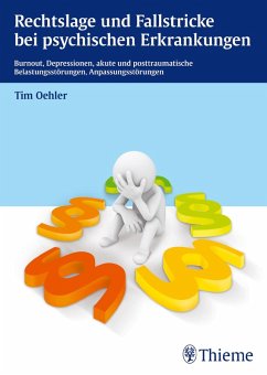 Rechtslage und Fallstricke bei psychischen Erkrankungen (eBook, ePUB) - Oehler, Tim