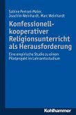Konfessionell-kooperativer Religionsunterricht als Herausforderung (eBook, PDF)