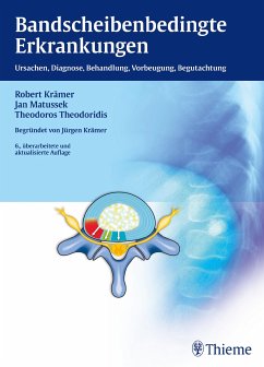 Bandscheibenbedingte Erkrankungen (eBook, ePUB) - Krämer, Robert; Matussek, Jan; Theodoridis, Theodoros