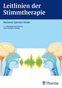 Leitlinien der Stimmtherapie (eBook, ePUB) - Spiecker-Henke, Marianne