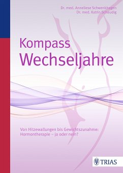 Kompass Wechseljahre (eBook, PDF) - Schaudig, Katrin; Schwenkhagen, Anneliese