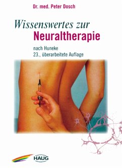 Wissenswertes zur Neuraltherapie (eBook, ePUB) - Dosch, Peter