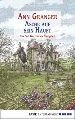 Asche auf sein Haupt / Jessica Campbell Bd.3 (eBook, ePUB) - Granger, Ann