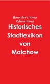 Historisches Stadtlexikon von Malchow (eBook, ePUB)