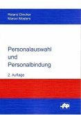 Personalauswahl und Personalbindung (eBook, PDF)