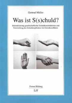 Was ist S(s)chuld? - Müller, Gertrud
