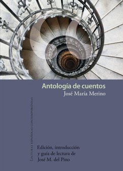 Antología de cuentos - Merino, Jose M.
