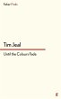 Until the Colours Fade - Bild 1