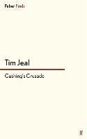 Cushing's Crusade - Jeal, Tim