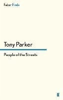People of the Streets - Parker, Tony