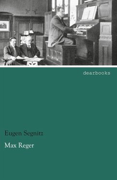 Max Reger - Segnitz, Eugen