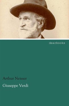 Giuseppe Verdi - Neisser, Arthur