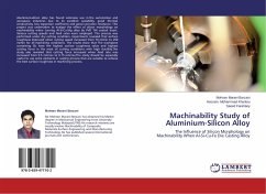 Machinability Study of Aluminium-Silicon Alloy