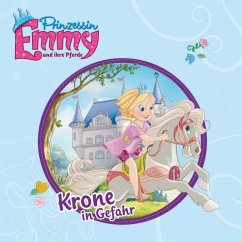 Krone in Gefahr / Prinzessin Emmy und ihre Pferde Vorlesebuch Bd.4 - Grosse, Heike