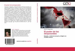El poder de las desposeídas - Bergareche, Ana M.
