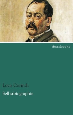 Selbstbiographie - Corinth, Lovis