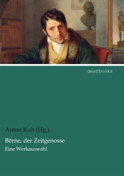 Börne, der Zeitgenosse - Kuh (Hg., Anton