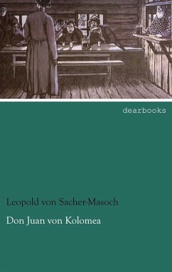 Don Juan von Kolomea - Sacher-Masoch, Leopold von