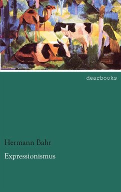 Expressionismus - Bahr, Hermann