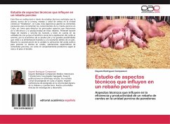 Estudio de aspectos técnicos que influyen en un rebaño porcino - Rodríguez Companioni, Dayami