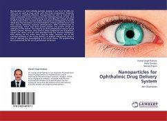 Nanoparticles for Ophthalmic Drug Delivery System - Rathore, Kamal Singh;Devdiya, Neha;Pujara, Naisarg