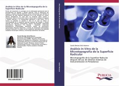 Análisis In Vitro de la Microtopografía de la Superficie Radicular - Solís Moreno, Carols Denisse