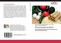 Promoviendo la Salud - Castellanos Ruelas, Arturo Francisco;Chel Guerrero, Luis A.;Betancur A., David A.