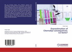 Overestimation of Chernobyl consequences: cui bono?