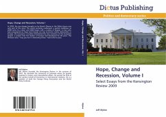 Hope, Change and Recession, Volume I