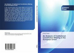 An Analysis of Institutional Constitution-Making in the European Union - Toops, Emily