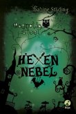 Hexennebel / Magnolia Steel Bd.3 Hexennebel / Magnolia Steel Bd.3