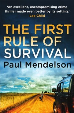 The First Rule Of Survival - Mendelson, Paul