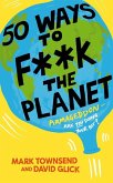50 Ways to F**k the Planet (eBook, ePUB)