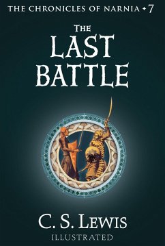 The Last Battle (eBook, ePUB) - Lewis, C. S.